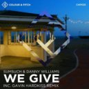 Sumsuch, Danny Williams - We Give
