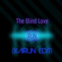 The Blind Love - Run (Where the Lights Are)