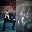 Mr Alex Magnificent - Music Collection (Podcast)