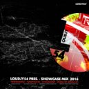 Loudjy54 Pres. - Showcase Mix 2016