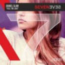 Daniel Slam - Feel The Love
