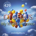DJ GELIUS - My World of Trance #429 (25.12.2016) MWOT 429