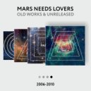 Mars Needs Lovers - Berlin Berlin