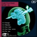 Dark Chambers - And Then (Original Mix)