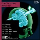 Dark Chambers - And Then Some (Chambers & Earl Rmx)