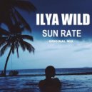 Ilya Wild - Sun Rate (Original Mix)