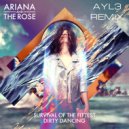 Ariana and the Rose - Dirty dancing