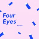 Four Eyez - Stay For Forever