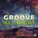 Kev - GROOVE ALL NIGHT