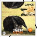 DJ Mos - Clap Your Handz