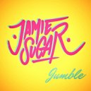 Jamie Sugar - jumble (Original Mix)