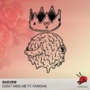 baehem - Don\'t Miss Me (feat. Farisha)