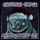 Agressor Bunx - Tommy Gun
