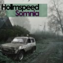 Hollmspeed - Somnia