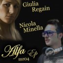 Giulia Regain Vs Nicola Minella - Life And Rhythm (Original mix)