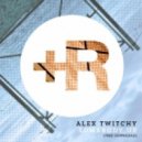 Alex Twitchy - Somebody Up