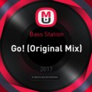 Bass Station - Go!