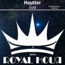 Houtter - God