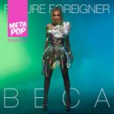 Beca Dreams - Future Foreigner (Isnt Remix)