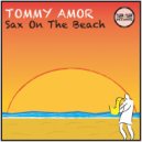 Tommy Amor - Sax On The Beach (Filtered Drops Mix)