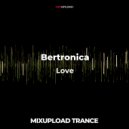 Bertronica - Love