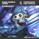 Evan Gamble Lewis - Compulsion