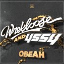 Wrekloose & YSSY - Obeah
