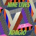 Nine Lives - Adagio