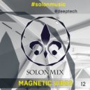SOLONSKY - SOLONMIX #12 - MAGNETIC VIBES