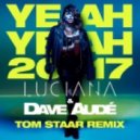 Luciana, Dave Aude - Yeah Yeah