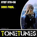 Deen Mael - Stay Strong