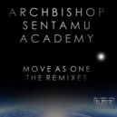 Archbishop Sentamu Academy - Move as One (Noodles For Breakfast remix)