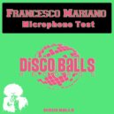 Francesco Mariano - Microphone Test
