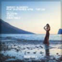 Sergey Alekseev ft. Ekatherina April - This Day (Erkin Smile Remix)