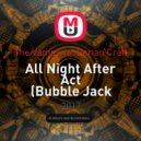 The Vamps vs. Dorian Craft - All Night After Act