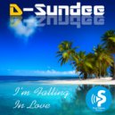 D-Sundee - I\'m Falling In Love (Original Mix)