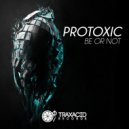 Protoxic - Everyday (Original Mix)