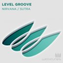 Level Groove - Sutra