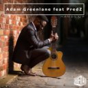 Adam Greenlane & PredZ - Hands Up (feat. PredZ)