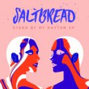 Saltbread & Hllywd - Stand By My Rhythm (feat. Hllywd)