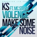 KS & MC Stern - Violence