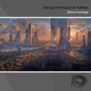 George Henriquez & Hullmen - Above Average