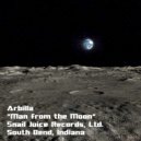 Arbilla - Man from the Moon