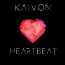 Kaivon - Heartbeat (Original mix)