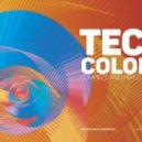 Dimta - Tech Colors #2 (Compiled and Mixed by Dimta)