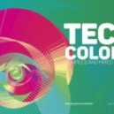 Dimta - Tech Colors #3 (Compiled and Mixed by Dimta)
