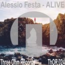 Alessio Festa - Alive (Original Mix)