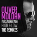 Oliver Moldan Ft. Jasmine Ash - High & Low (Sina Klaizer Remix)