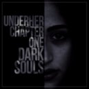 UNDERHER - Dark Souls