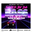DJ SPIN.KIDD - SAVED BY DA BASS